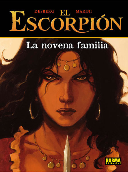 El Escorpion, La novena familia